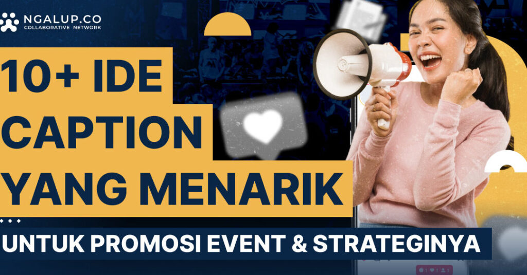 Contoh Caption Menarik untuk Media Sosial yang Efektif