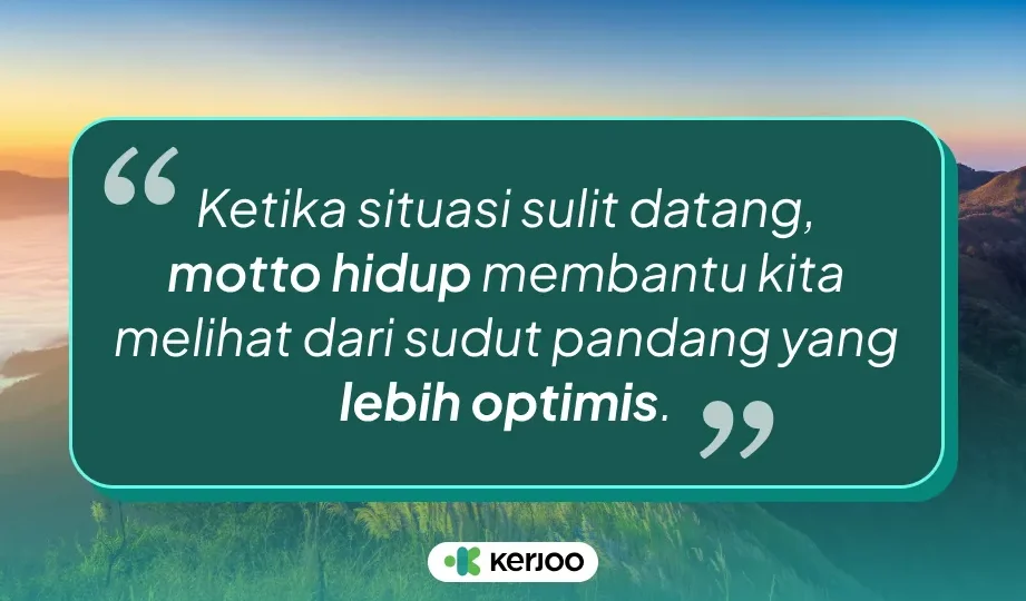 Contoh Motto Hidup Singkat untuk Inspirasi Harian