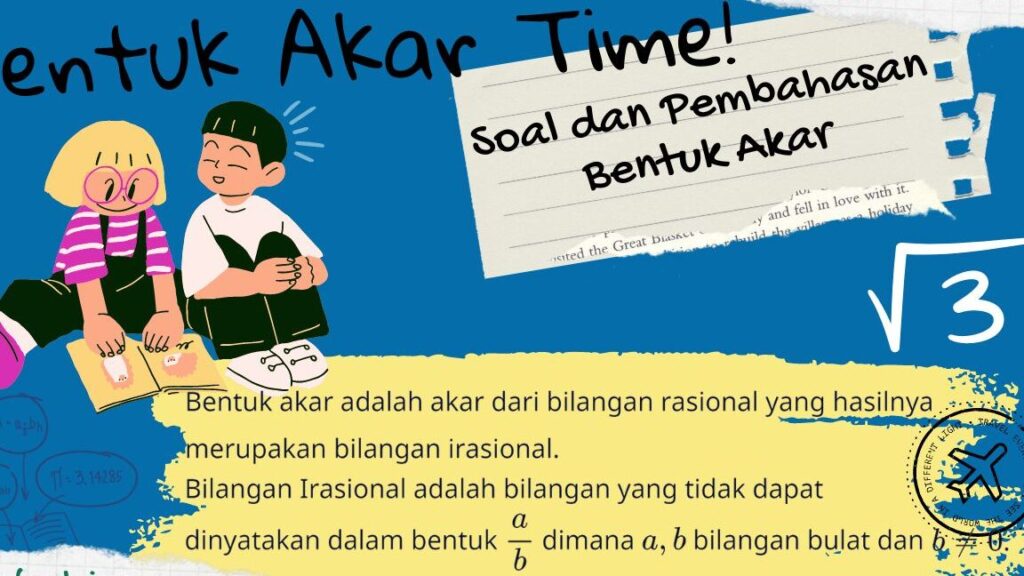 Kumpulan Soal Akar dan Cara Penyelesaiannya untuk Siswa